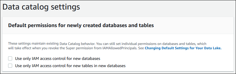 [データカタログの設定] ダイアログボックスには、「新しく作成されたデータベースとテーブルのデフォルト許可」というサブタイトルが付いており、テキストで説明されている 2 つのチェックボックスがあります。
