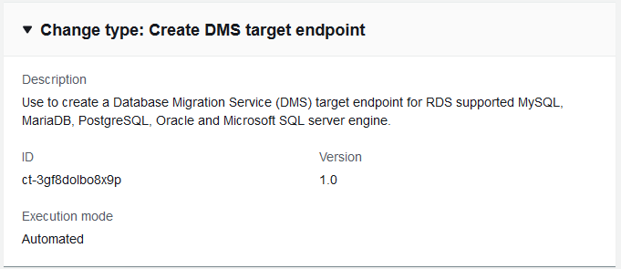 変更 ID、バージョン、実行モードでの DMS ターゲットエンドポイントの作成を示す 型の詳細。