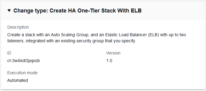 変更 の説明や実行モードなど、ELB で HA 1 層スタックを作成するための 型の詳細。