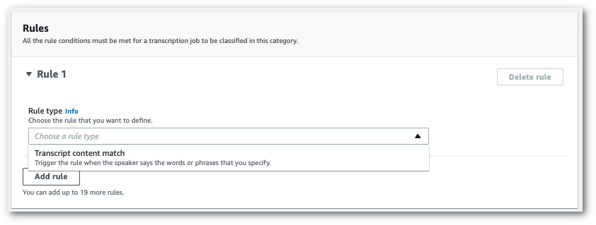 Amazon Transcribe コンソールのスクリーンショット: ルールタイプのリストを含む「ルール」ペイン。