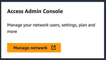 Admin console interface with "Manage network" button for accessing network settings.