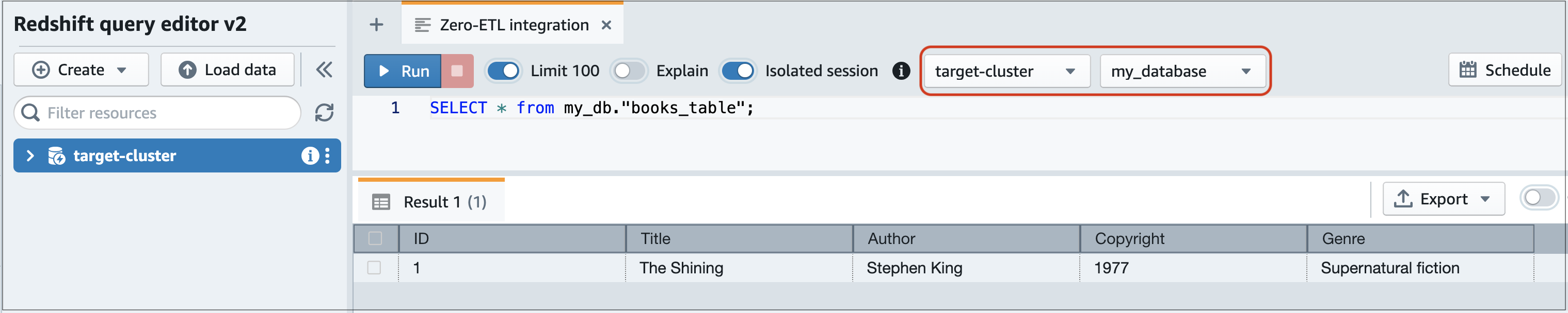 Execute uma declaração SELECT no editor de consultas do Redshift. O resultado é uma única linha de dados de amostra adicionada ao banco de dados do RDS.