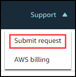 Menu Support mostrando os comandos Submit request e AWS Billing.