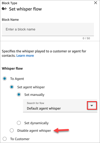 O bloco Definir fluxo de sussurro, a configuração Desativar sussurro do agente.