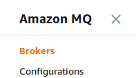 Amazon MQ navigation panel showing Brokers and Configurations options.