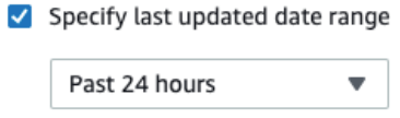 Dropdown menu showing "Past 24 hours" option for specifying last updated date range.