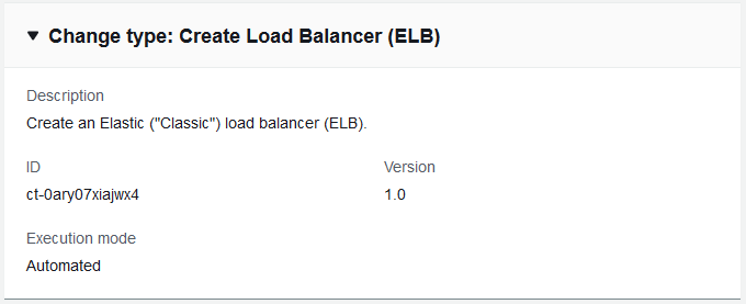 变更 键入详细信息显示创建 ID 为 ct-0ary07xiajwx4 的 Load Balancer，版本 1.0，自动执行。