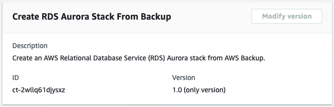 从 Backup 创建 RDS Aurora 堆栈更改类型显示描述、ID 和版本字段。