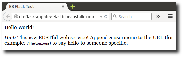 Browser window displaying a Flask web application with a "Hello World!" message and usage hint.