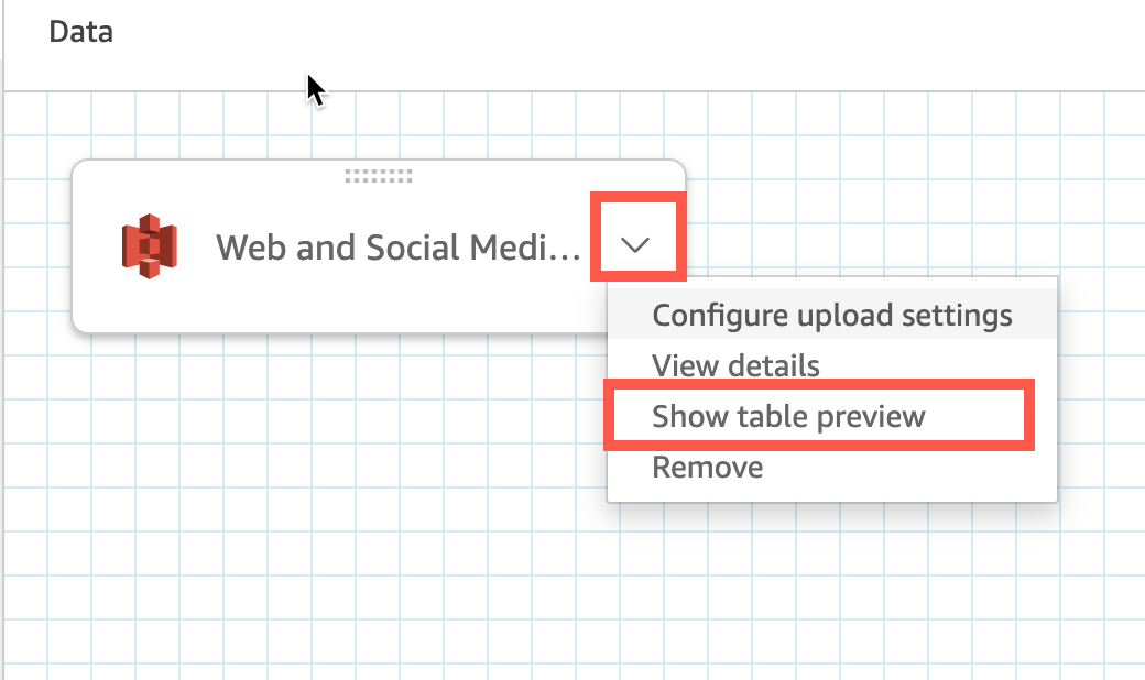 Dropdown menu for Web and Social Media data source with Show table preview option highlighted.